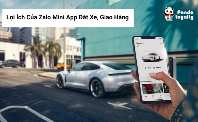 Lợi Ích Của Zalo Mini App Đặt Xe, Giao Hàng