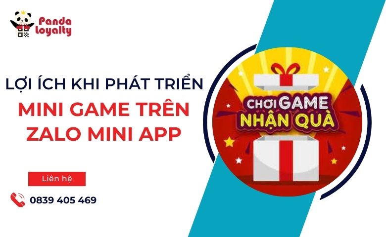 lợi ích khi xây dựng mini game trên zalo mini app